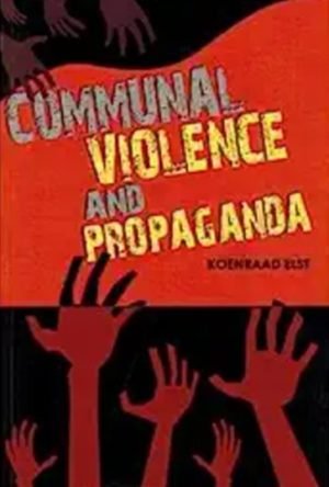 Communal Violence And Propaganda
